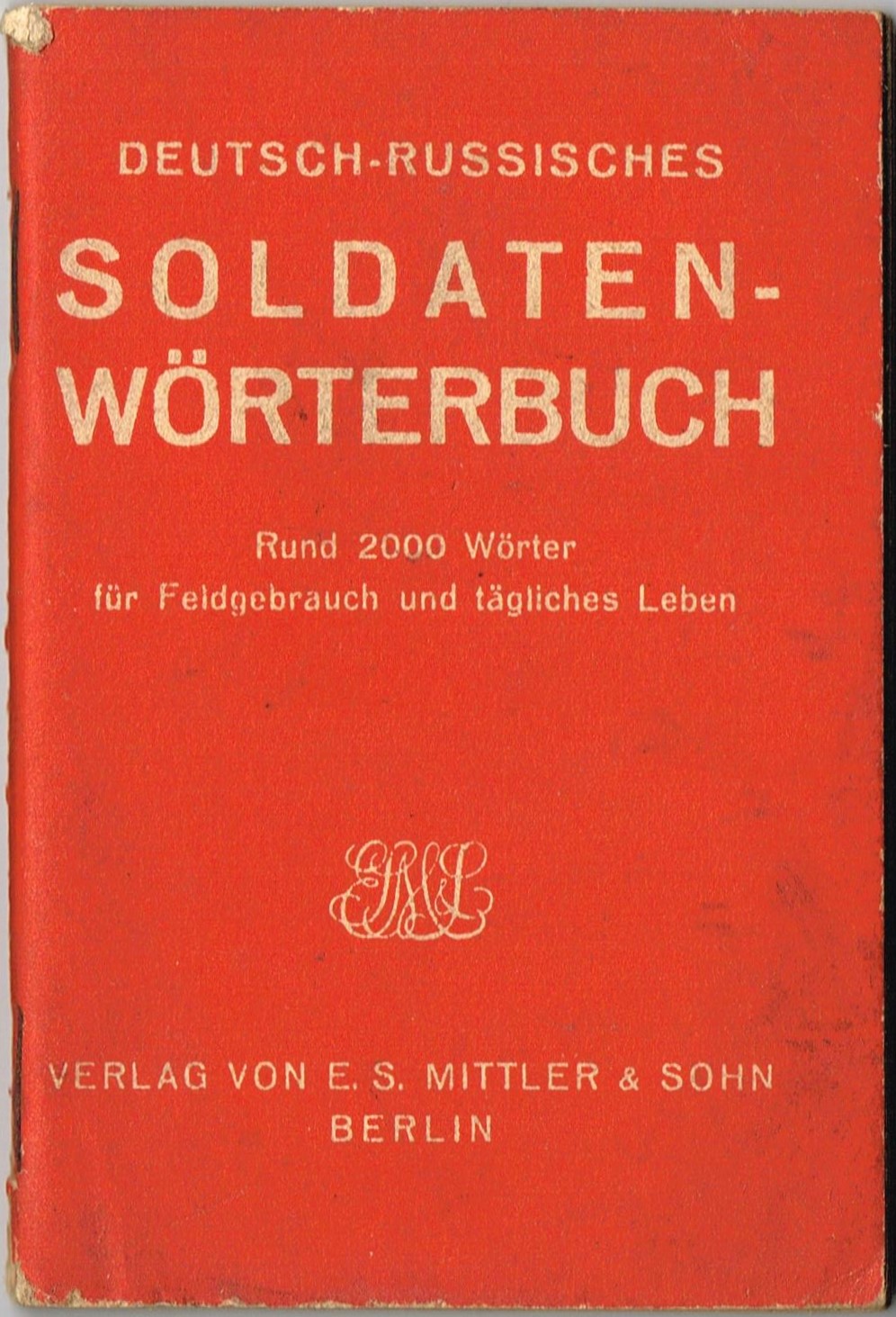 Deutsch - Russisches Soldaten-Wörterbuch
